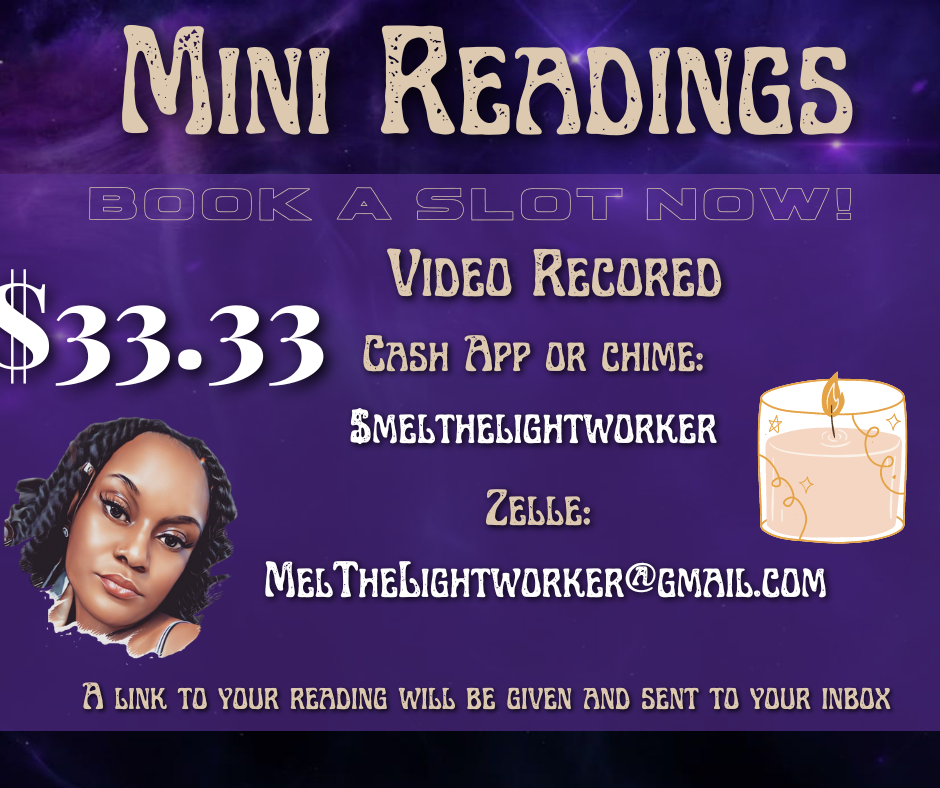 Mini Video Readings -15 minutes!