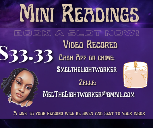 Mini Video Readings -15 minutes!