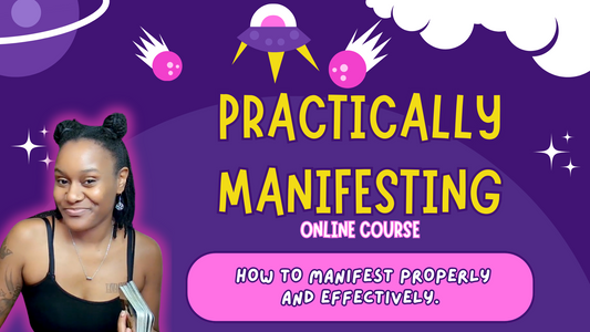 Practically Manifesting | How To Manifest Online Course